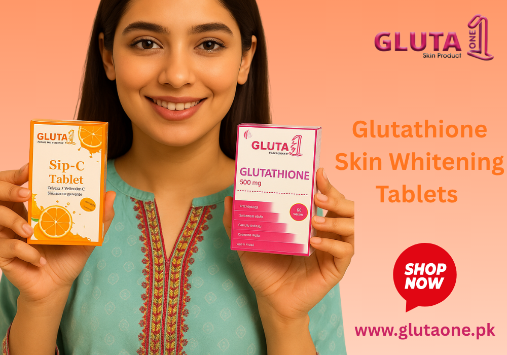 Glutathione Tablets Benefits Beyond Skin Whitening | Gluta One