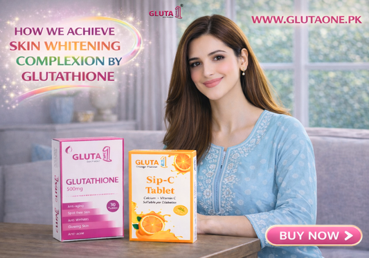 HOW WE ACHIEVE SKIN WHITENING COMPLEXION BY GLUTATHIONE