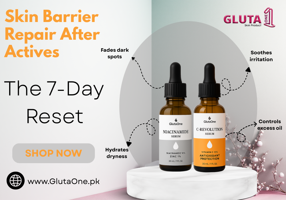Skin Barrier Repair After Actives: The 7-Day Reset - Gluta One